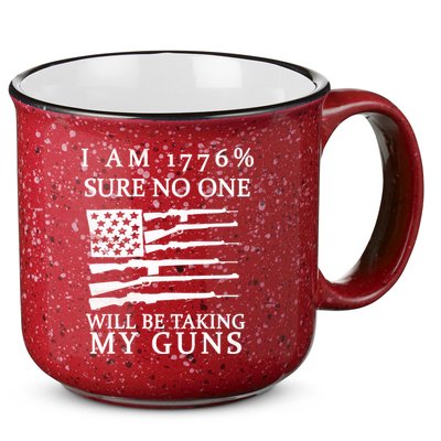 I Am 1776 Sure No One Is Taking My Guns 15oz Campfire Ceramic Mug