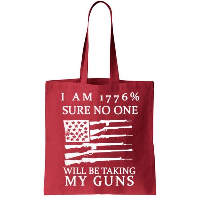 I Am 1776 Sure No One Is Taking My Guns Bag