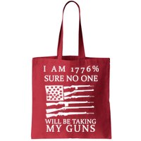 I Am 1776 Sure No One Is Taking My Guns Bag