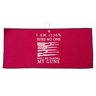 I Am 1776 Sure No One Is Taking My Guns Large Microfiber Waffle Golf Towel