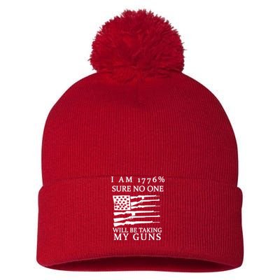 I Am 1776 Sure No One Is Taking My Guns Pom Pom 12in Knit Beanie