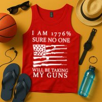 I Am 1776 Sure No One Is Taking My Guns Tank Top