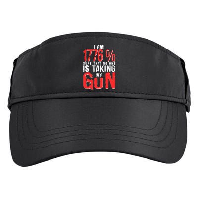I Am 1776 Sure That No One Is Taking My Gun Adult Drive Performance Visor