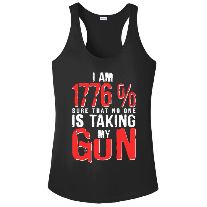 I Am 1776 Sure That No One Is Taking My Gun Ladies PosiCharge Competitor Racerback Tank