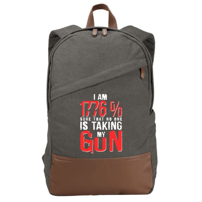 I Am 1776 Sure That No One Is Taking My Gun Cotton Canvas Backpack