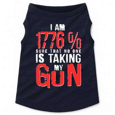 I Am 1776 Sure That No One Is Taking My Gun Doggie Tank