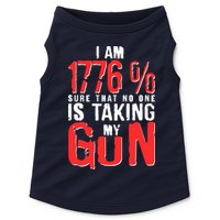 I Am 1776 Sure That No One Is Taking My Gun Doggie Tank