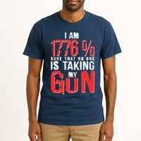 I Am 1776 Sure That No One Is Taking My Gun Tall T-Shirt