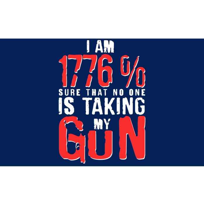 I Am 1776 Sure That No One Is Taking My Gun Bumper Sticker