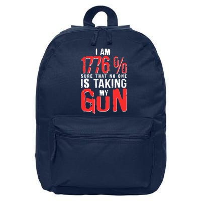 I Am 1776 Sure That No One Is Taking My Gun 16 in Basic Backpack