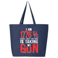 I Am 1776 Sure That No One Is Taking My Gun 25L Jumbo Tote