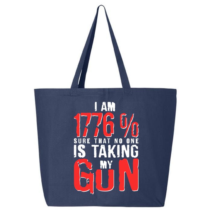 I Am 1776 Sure That No One Is Taking My Gun 25L Jumbo Tote