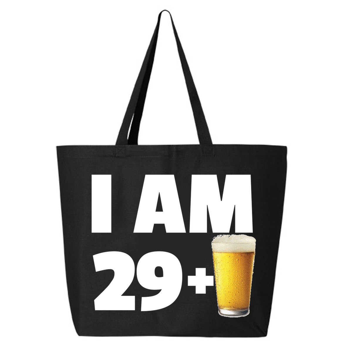 I Am 29 Plus Beer 30th Birthday 25L Jumbo Tote
