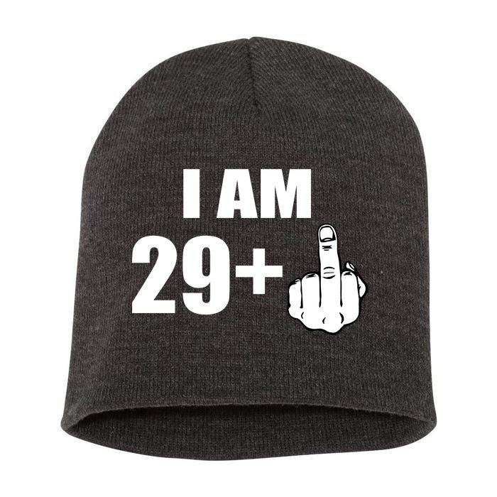 I Am 30 Middle Finger Short Acrylic Beanie