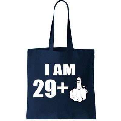 I Am 30 Middle Finger Tote Bag