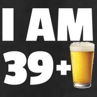 I Am 39 Plus Beer 40th Birthday 7 Panel Mesh Trucker Snapback Hat