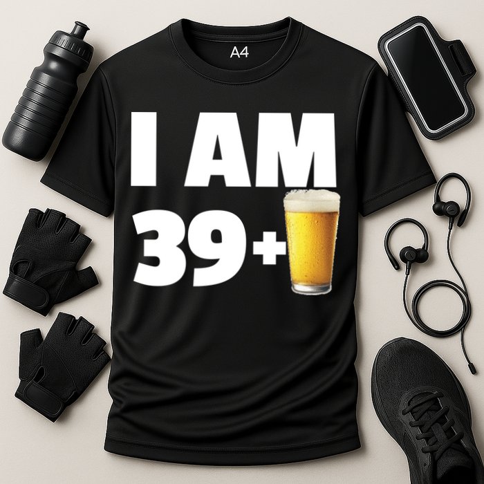 I Am 39 Plus Beer 40th Birthday Cooling Performance Crew T-Shirt