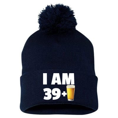 I Am 39 Plus Beer 40th Birthday Pom Pom 12in Knit Beanie