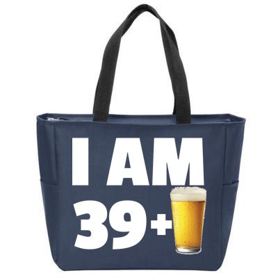 I Am 39 Plus Beer 40th Birthday Zip Tote Bag