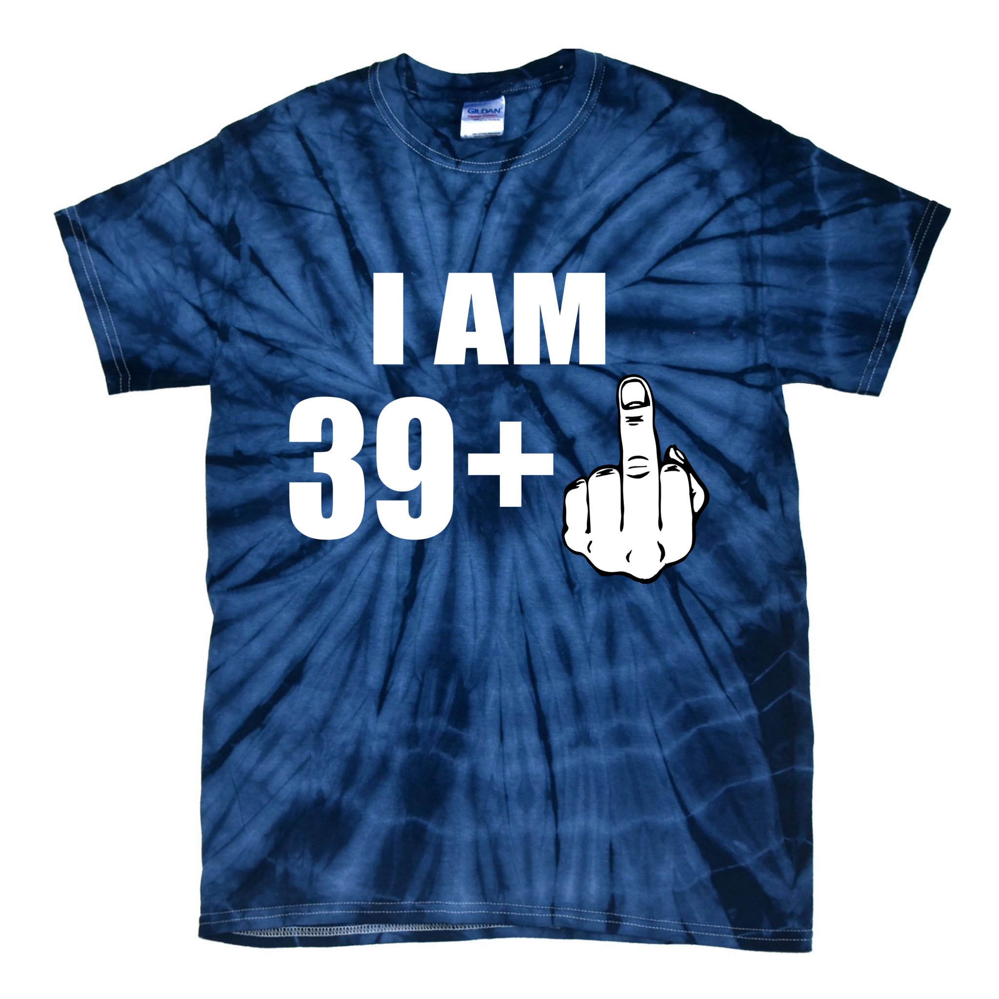 I Am 40 Middle Finger Tie-Dye T-Shirt