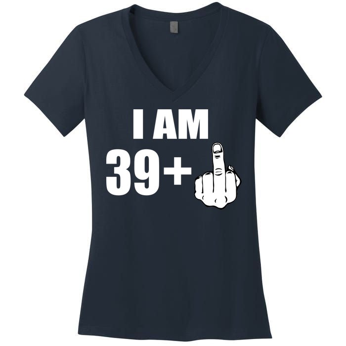 I Am 40 Middle Finger Women's V-Neck T-Shirt