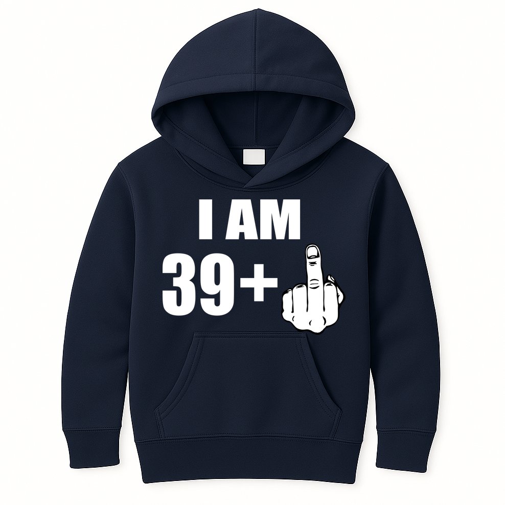 I Am 40 Middle Finger Kids Hoodie