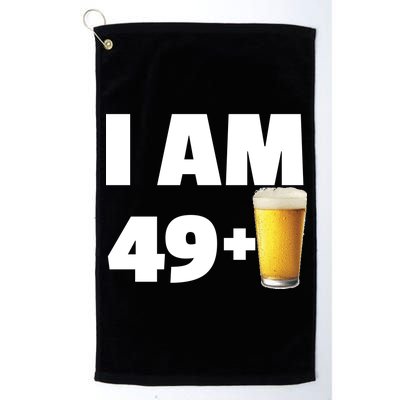 I Am 49 Plus Beer 50th Birthday Platinum Collection Golf Towel