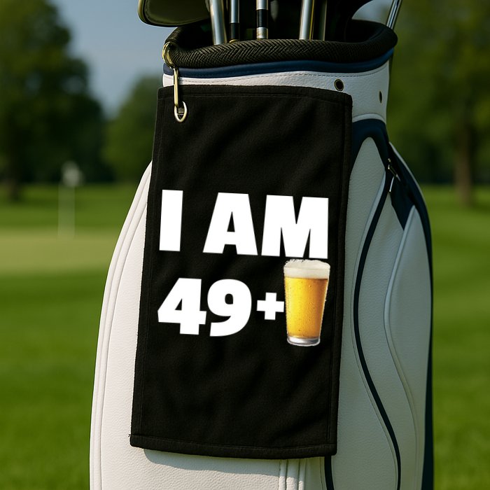I Am 49 Plus Beer 50th Birthday Golf Towel