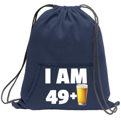 I Am 49 Plus Beer 50th Birthday Sweatshirt Cinch Pack Bag