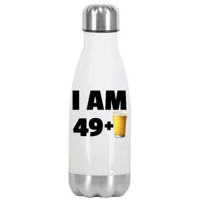 I Am 49 Plus Beer 50th Birthday Stainless Steel Insulated Water Bottle