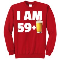 I Am 59 Plus Beer 60th Birthday Sweatshirt