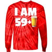 I Am 59 Plus Beer 60th Birthday Tie-Dye Long Sleeve Shirt