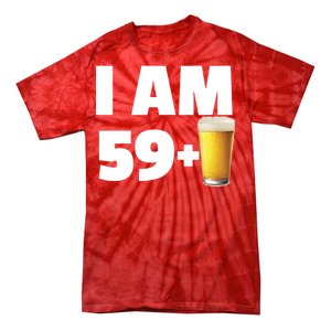 I Am 59 Plus Beer 60th Birthday Tie-Dye T-Shirt