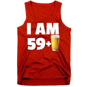 I Am 59 Plus Beer 60th Birthday Tank Top