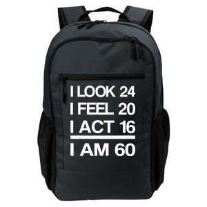 I Am 60 Funny 60th Birthday Daily Commute Backpack