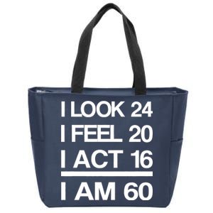 I Am 60 Funny 60th Birthday Zip Tote Bag