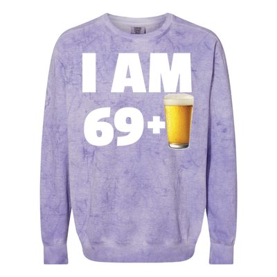 I Am 69 Plus Beer 70th Birthday Colorblast Crewneck Sweatshirt