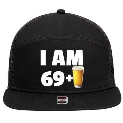 I Am 69 Plus Beer 70th Birthday 7 Panel Mesh Trucker Snapback Hat