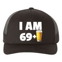 I Am 69 Plus Beer 70th Birthday Yupoong Adult 5-Panel Trucker Hat