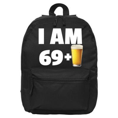 I Am 69 Plus Beer 70th Birthday 16 in Basic Backpack