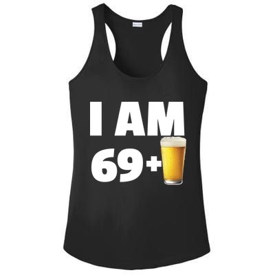 I Am 69 Plus Beer 70th Birthday Ladies PosiCharge Competitor Racerback Tank