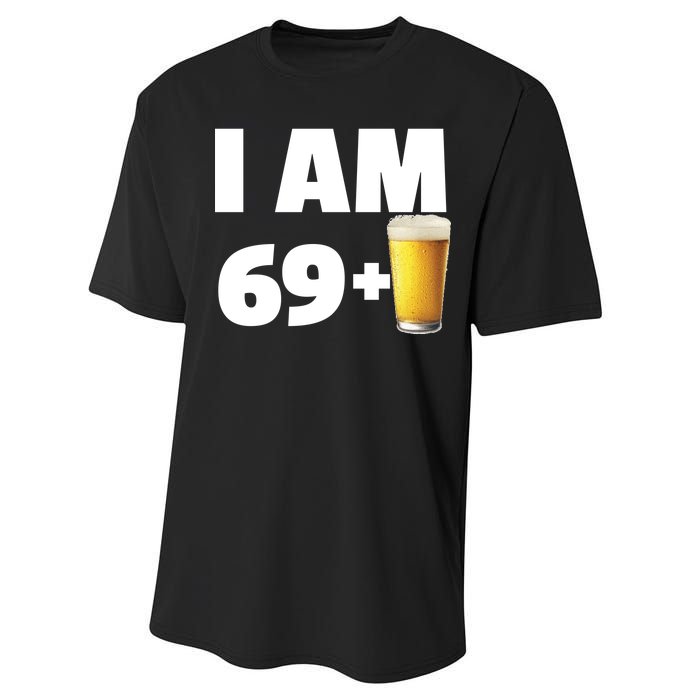 I Am 69 Plus Beer 70th Birthday Performance Sprint T-Shirt