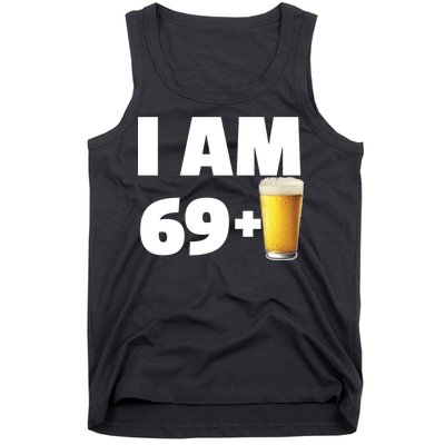 I Am 69 Plus Beer 70th Birthday Tank Top