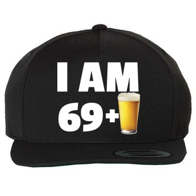 I Am 69 Plus Beer 70th Birthday Wool Snapback Cap