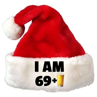 I Am 69 Plus Beer 70th Birthday Premium Christmas Santa Hat