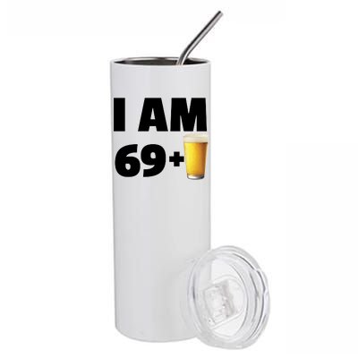 I Am 69 Plus Beer 70th Birthday Stainless Steel Tumbler