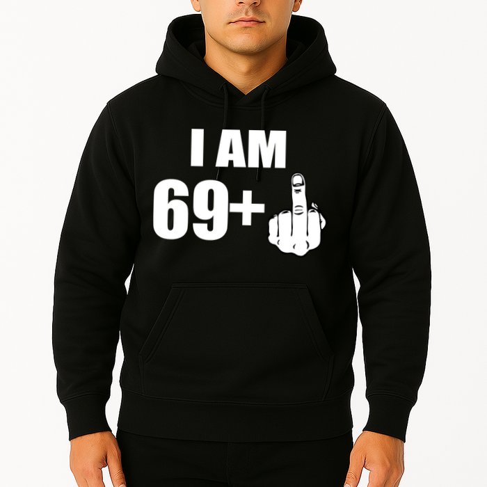 I Am 70 Middle Finger 70th Birthday Gift Hoodie
