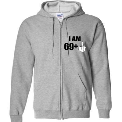 I Am 70 Middle Finger 70th Birthday Gift Full Zip Hoodie