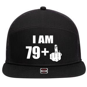 I Am 80 Middle Finger 80th Birthday Gift 7 Panel Mesh Trucker Snapback Hat