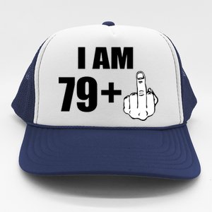 I Am 80 Middle Finger 80th Birthday Gift Trucker Hat